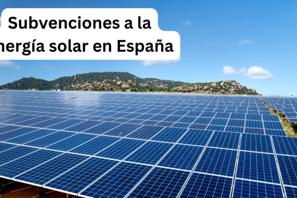Subvenciones a la energía solar en España